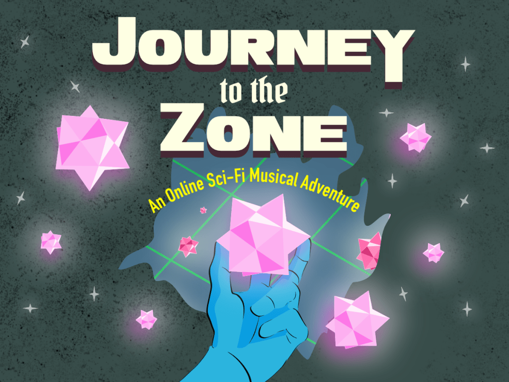 the journey to the zone poster. a blue hand holds out a glowing pink spikey cube with the title of the show at the top. 
